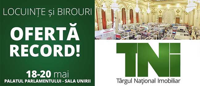 Doar o lună până la TNI, cel mai MARE târg imobiliar din 2008 până astăzi!