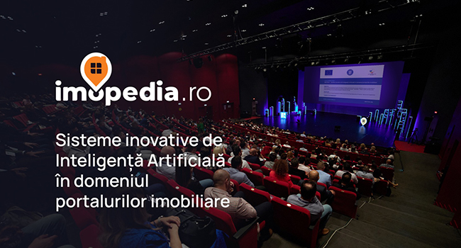 IMOPEDIA – Sisteme inovative de Inteligență Artificială în domeniul  portalurilor imobiliare