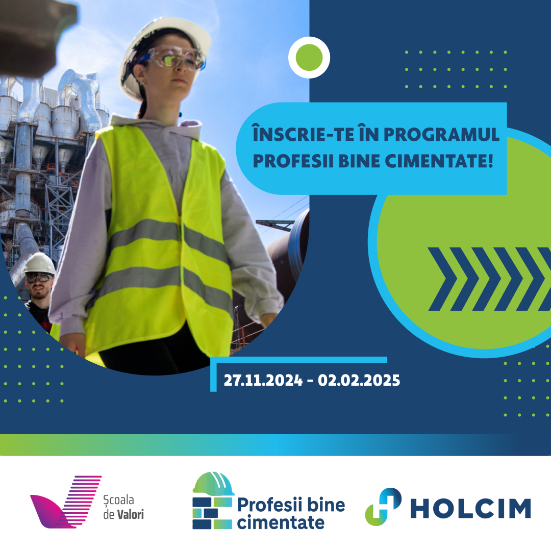 150 de studenți de la universitățile tehnice își pot dezvolta competențele în programul „Profesii Bine Cimentate” derulat de Școala de Valori și Holcim România